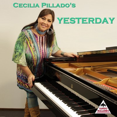 Cecilia Pillado's Yesterday